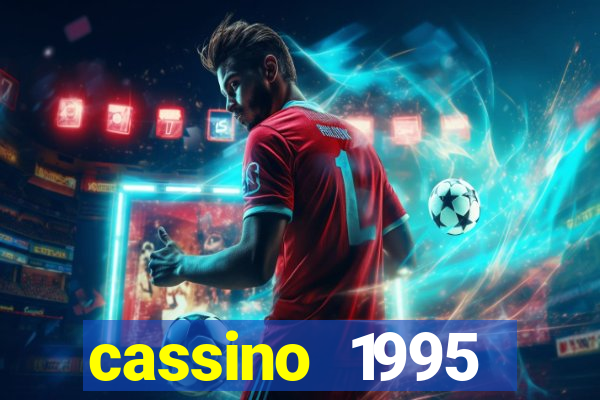 cassino 1995 dublado online